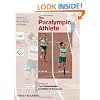 The Paralympic Athlete (Handbook of Sports Medicine and Science)