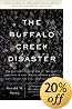 The Buffalo Creek Disaster: How the survivors of one of the worst disasters in coal-mining history brought suit against the coal company--and won (Vintage)