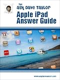 The Ask Dave Taylor Apple iPad Answer Guide