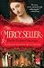 The Mercy Seller: A Novel
