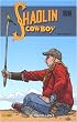 Shaolin Cowboy, Tome 2 :