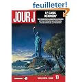 Jour J, Tome 10 : Le gang Kennedy