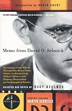 Memo from David O. Selznick : The Creation of 