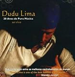 Dudu Lima - 20 Anos de Pura Musica: Ao Vivo ( Audio CD ) - B00116WBHM