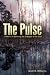 Books : The Pulse: A Novel of Surviving the Collapse of the Grid
