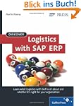 Discover Logistics with SAP ERP: Lear...