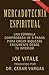 Mercadotecnia Espiritual Segunda Edición: Una fórmula comprobada de 5 pasos para crear riquezas fácilmente desde tu interior (Spanish Edition)