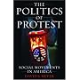 The Politics of Protest: Social Movements in America