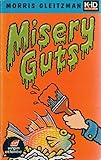 Misery guts