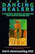 The Dancing Healers: A Doctor's Journey of Healing with Native Americans (Paperback ISBN: 0062503952)