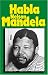 Book Habla Nelson Mandela