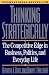Thinking Strategically: The Competitive Edge in Business, Politics, and Everyday Life by Avinash K. Dixit