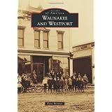 Waunakee and Westport (Images of America)