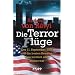 Die Terrorfl�ge (Terrorl�ge): Der 11. September 2001 und die besten Beweise, dass wirklich alles anders war