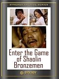 Enter the Game of Shaolin Bronzemen