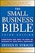 The Small Business Bible: Everything You Need to Know to Succeed in Your Small Business