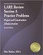 Lare Review, Section A: Practice Problems: Project and Construction Administration