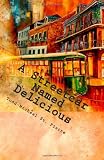 A Streetcar Named Delicious: I Love New Orleans Cookbook