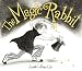 The Magic Rabbit