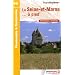 La Seine-et-Marne... � pied : 58 promenades & randonn�es