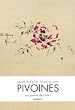 Les pivoines de Marie-Th�r�se Saint-Aubin