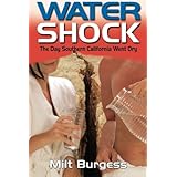 water shock the day southern california went dry