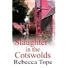 Slaughter in the Cotswolds