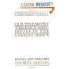 Old Testament Theology: Basic Issues in the Current Debate