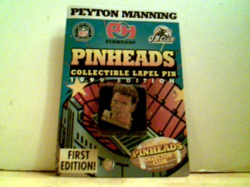 Pinheads Collectible Lapel Pin 1999 Edition - Peyton Manning