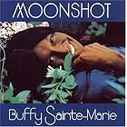 Moon Shot by  Buffy Sainte-Marie 