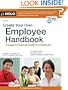 Create Your Own Employee Handbook: A Legal & Practical Guide for Employers