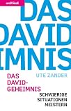Produkt-Bild: Das David Geheimnis - Schwierige Situationen meistern