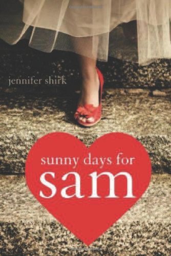 Sunny Days for Sam
