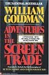 Adventures in the Screen Trade