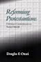 Reforming Protestantism: Christian Commitment in Today's World