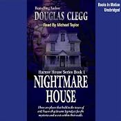 Nightmare House: Harrow House, Book 1 | [Douglas Clegg]
