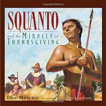Squanto and the Miracle of Thanksgiving