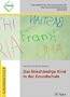 Das linksh�ndige Kind in der Grundschule.