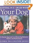 Getting in TTouch with Your Dog: An Easy, Gentle Way to Better Health and Behavior