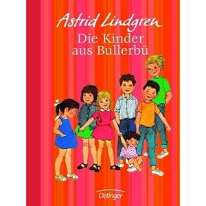 Die Kinder aus Bullerb�. Jubil�umsedition
