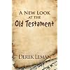 A New Look at the Old Testament