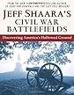 Jeff Shaara's Civil War Battlefields