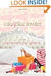 Beneath the Glitter: A Novel