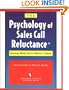 The Psychology of Sales Call Reluctance: Earning What You're Worth in Sales