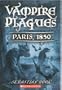 Vampire Plagues - Paris, 1850
