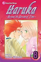 Haruka, Vol. 8 (Haruka: Beyond the Stream of Time)