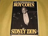 The Autobiography of Roy Cohn