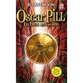 Oscar Pill, Tome 2 : Les deux Royaumes