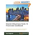 Oracle E-Business Suite 12 Financials Cookbook