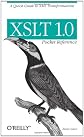 XSLT 1.0 Pocket Reference (Pocket Reference (O'Reilly))